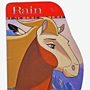 Rain - Spirit : Stallion of the Cimarron DreamWorks 1st Edition 2002 Board Book